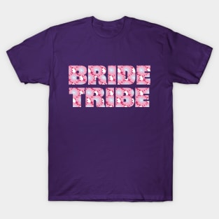 Bride Tribe Floral Art Typography for Bachelorette T-Shirt